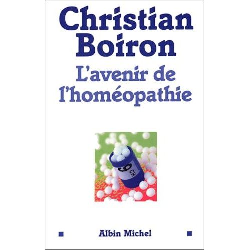 L'avenir De L'homéopathie