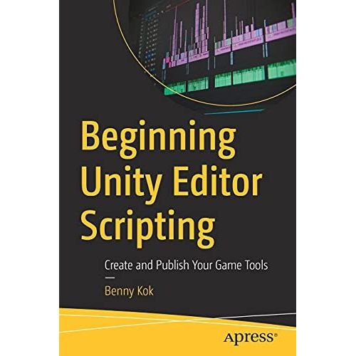Beginning Unity Editor Scripting