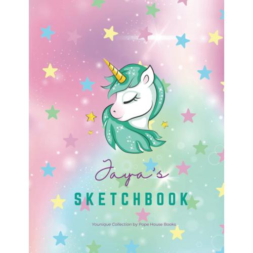 Jaya's Sketchbook With Empowering Sayings For Girls Ages 5 To 8