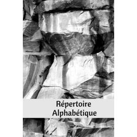 Répertoire Alphabétique: Carnet alphabétique avec des repères pour chaque  lettre, format A5 (French Edition)