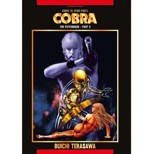 Cobra - The Space Pirate - Tome 2 : The Psychogun - Partie 2