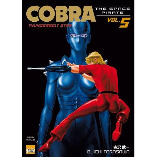 Cobra, The Space Pirate - Tome 5 : Thunderbolt Stars