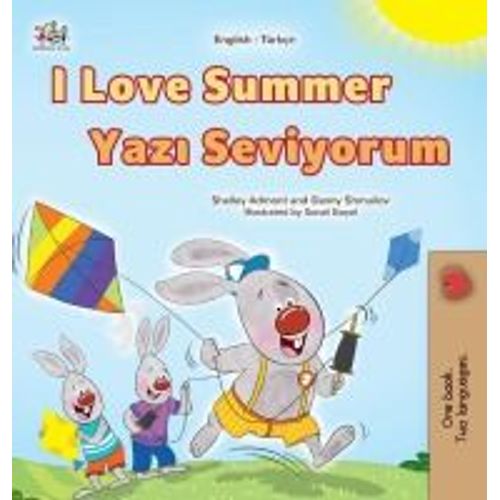 I Love Summer (English Turkish Bilingual Children's Book)