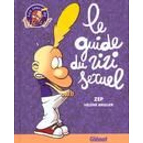 Le Guide Du Zizi Sexuel