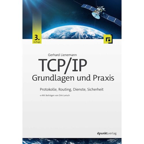 Tcp/Ip - Grundlagen Und Praxis