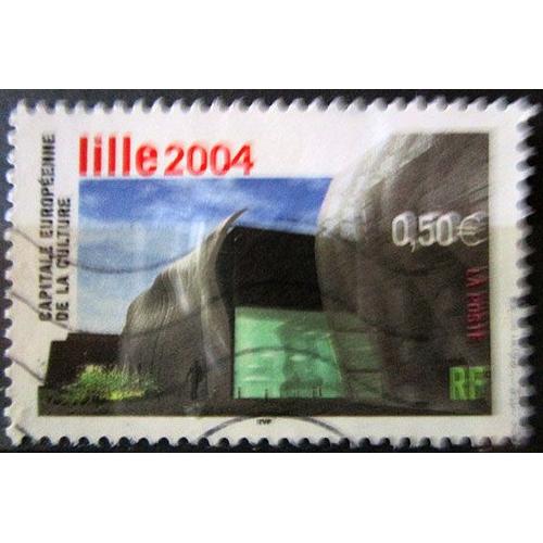 2004. F3638: Lille Capitale Européenne De La Culture En 2004.