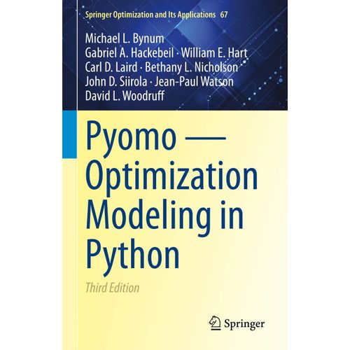 Pyomo - Optimization Modeling In Python