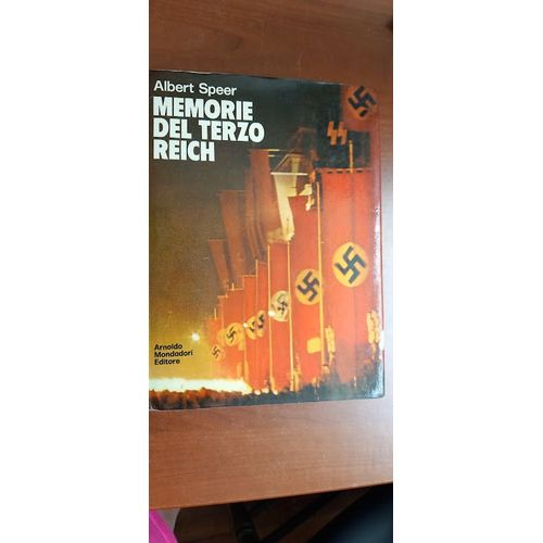 Memorie Del Terzo Reich - Albert Speer - Traduzione Di Enrichetta E Quirino Maffi Con 24 Illustrazioni Fuori Testo.