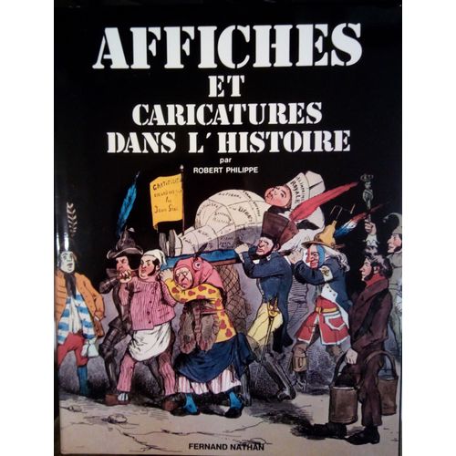 Affiches Et Caricatures Dans L'histoire