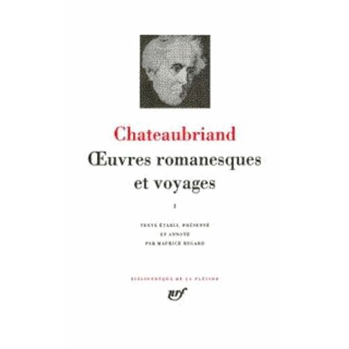 Oeuvres Romanesques Et Voyages - Tome 1