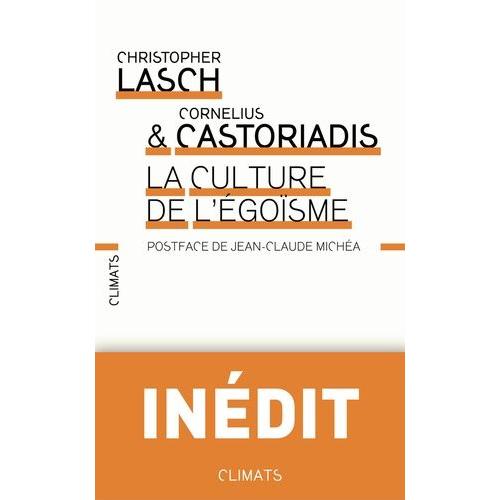 La Culture De L'égoïsme