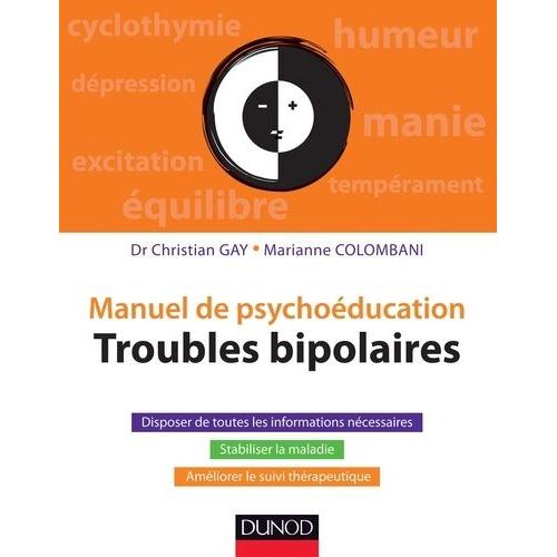 Troubles Bipolaires - Manuel De Psychoéducation
