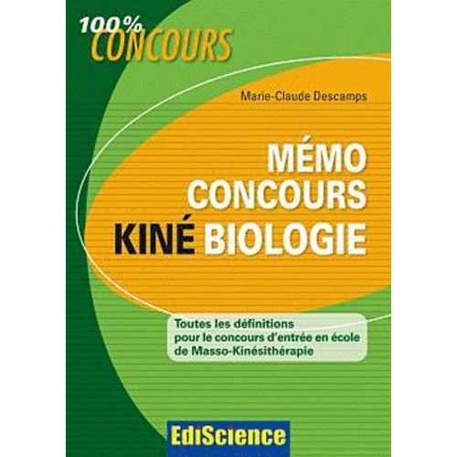 Mémo Concours Kiné Biologie - Toutes Les Définitions Pour Le Concours D'entrée