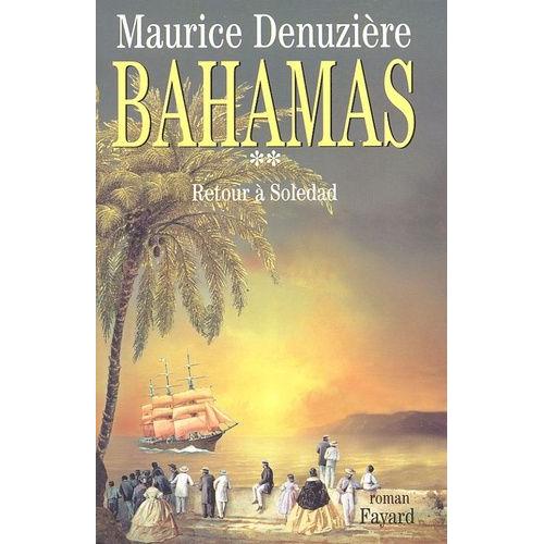 Bahamas Tome 2 - Retour À Soledad