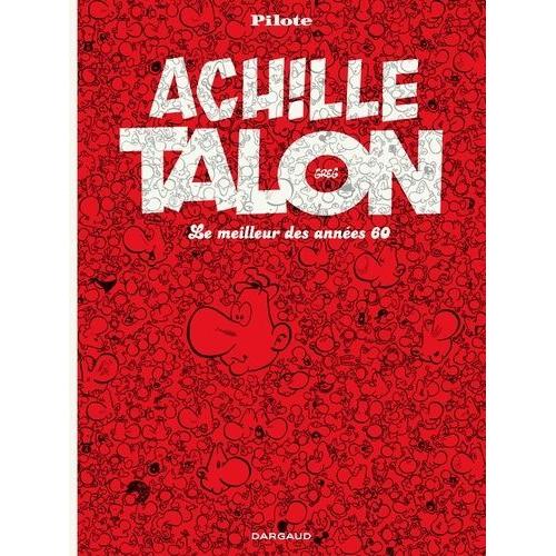 Achille Talon - Le Meilleur Des Années 60