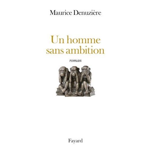 Un Homme Sans Ambition