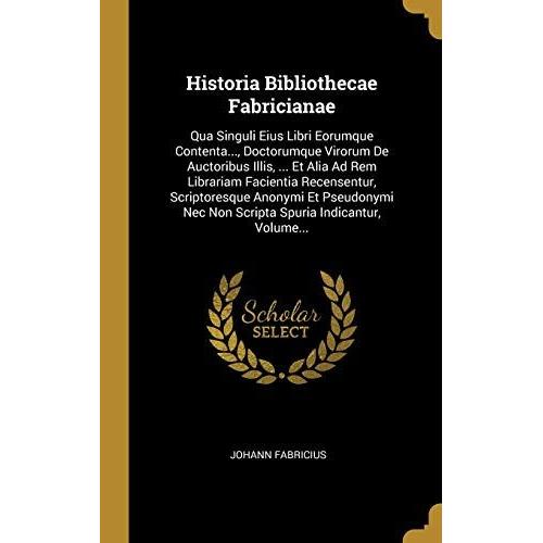 Historia Bibliothecae Fabricianae