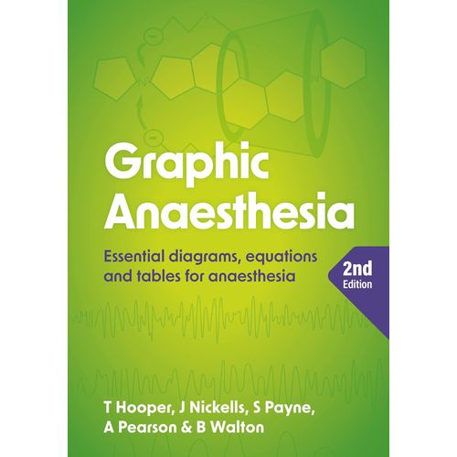 Graphic Anaesthesia, Second Edition
