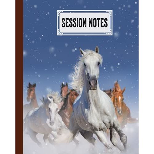 Session Notes Log: A Logbook To Record Client Appointments, Psychotherapists And Clinicians With White Horse Cover | 120 Pages, Size 8" X 10" By Hella Scherer