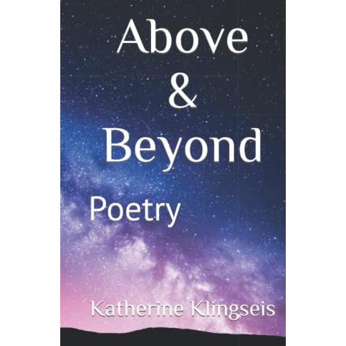 Above & Beyond: Poetry