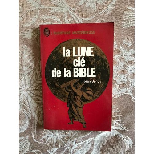 La Lune Clé De La Bible
