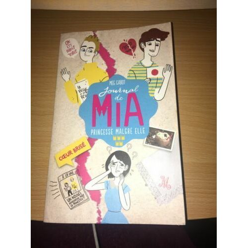 Journal De Mia - Princesse Malgré Elle