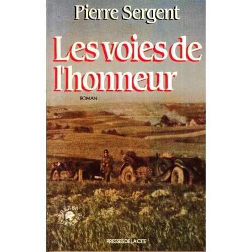 Les Voies De L'honneur Tome 1 - Les Voies De L'honneur