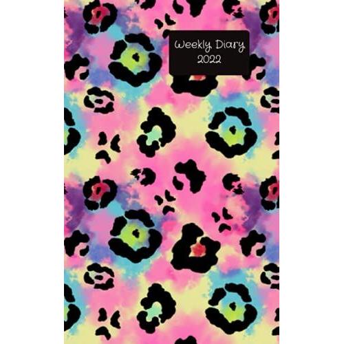 Weekly Diary 2022: Week To A Page Planner. 5x8 Handy Pocket Size. To Do Checklists After Diary. Perfect For General Home Use, Teachers, Students, ... Business Owners. Bright Animal Print Design.