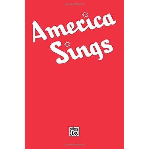 America Sings -- Community Songbook