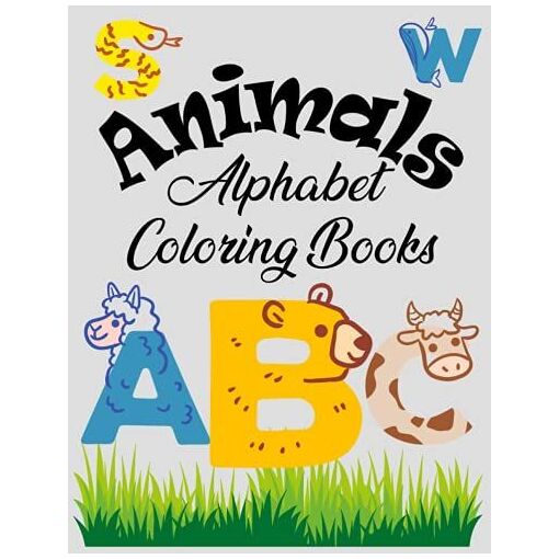 Animals Alphabet ABC Coloring Book For Kids Ages 3-5: Learn Fun Facts ...