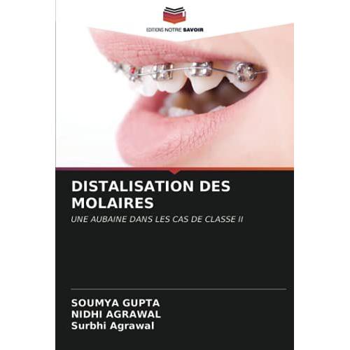 Distalisation Des Molaires