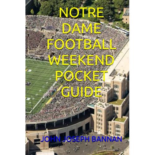 Notre Dame Football Weekend Pocket Guide