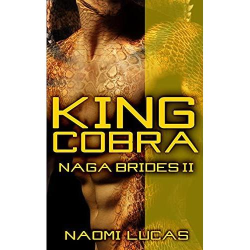 King Cobra: 2 (Naga Brides)