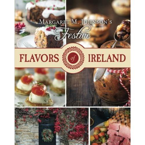 Festive Flavors Of Ireland