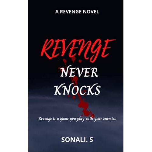 Revenge Never Knocks