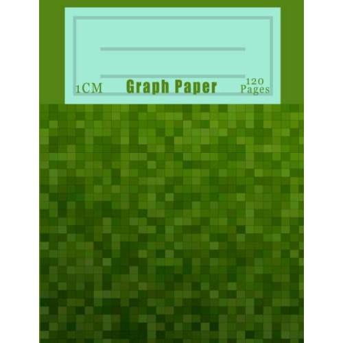 Graph Paper 1cm: 120 Pages Grid Format, 1cm Squares Grid, Size Large 8.5x11 Inches, Professional Green Geometric Design For Men And Women, Grid Paper ... Math & Engineering Students Or Teachers