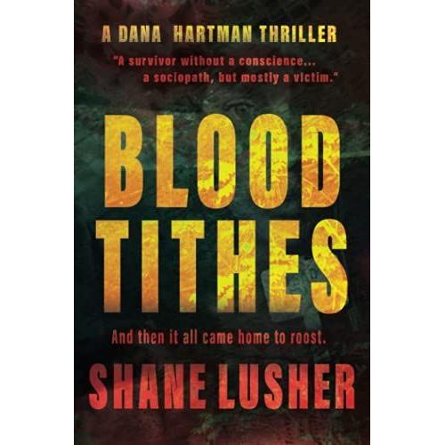 Blood Tithes (Dana Hartman Thrillers)