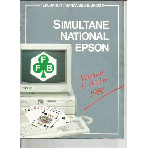Fédération Française De Bridge Simultané National Epson Vendredi 17 Octobre 1986