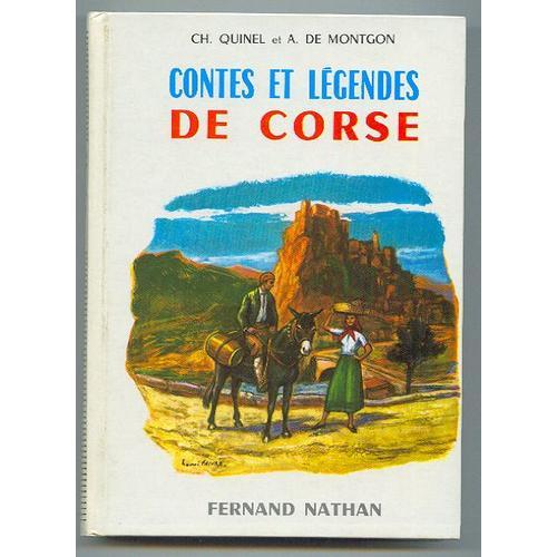 Contes Et Legendes De Corse - Fernand Nathan 1971