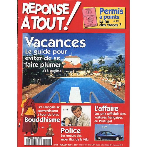 Réponse À Tout ! N° 84 : Vacances : Le Guide Pour Éviter De Se Faire Plumer