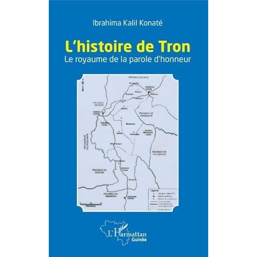 L'histoire De Tron - Le Royaume De La Parole D'honneur
