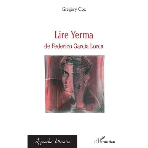 Lire Yerma De Federico Garcia Lorca