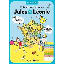 Cahier De Vacances Jules Et Léonie Du Cp Au Ce1 - Au Coeur De La France