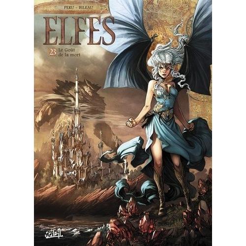 Terres D'arran : Elfes Tome 23 - Le Goût De La Mort