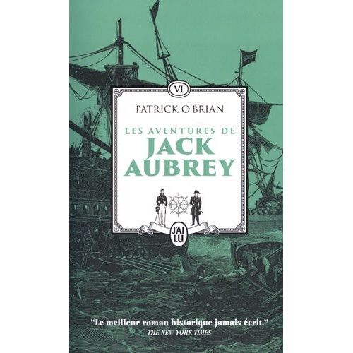 Les Aventures De Jack Aubrey Tome 6 - Le Revers De La Médaille - La Lettre De Marque