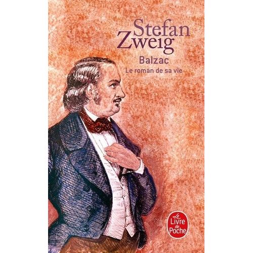 Balzac: Le Roman De Sa Vie