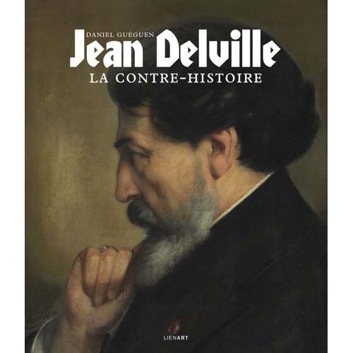 Jean Delville - La Contre-Histoire