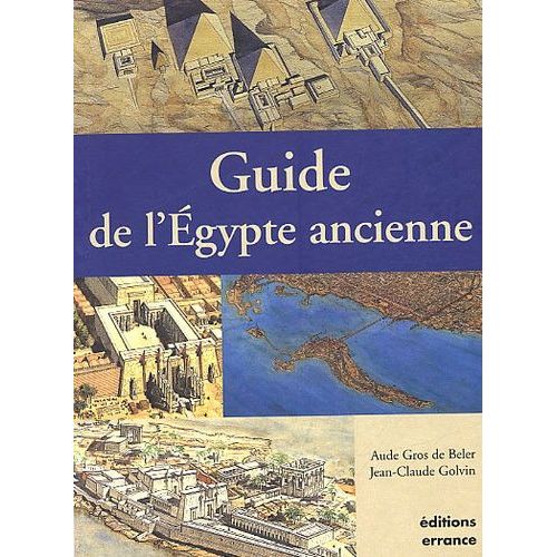 Guide De L'egypte Ancienne