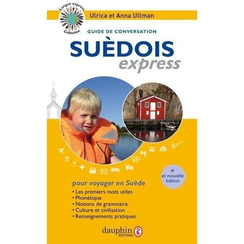 Suédois Express (Langue Officielle De La Suède)