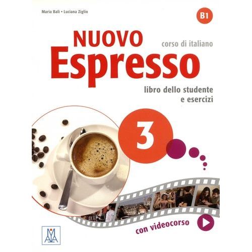 Nuovo Espresso 3 Corso Di Italiano - Libro Dello Studente E Esercizi B1